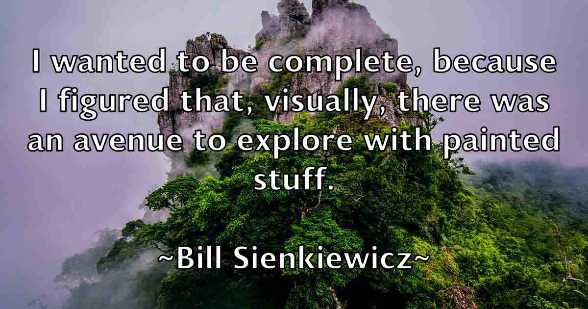 /images/quoteimage/bill-sienkiewicz-fb-92887.jpg
