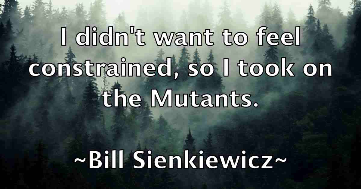 /images/quoteimage/bill-sienkiewicz-fb-92889.jpg