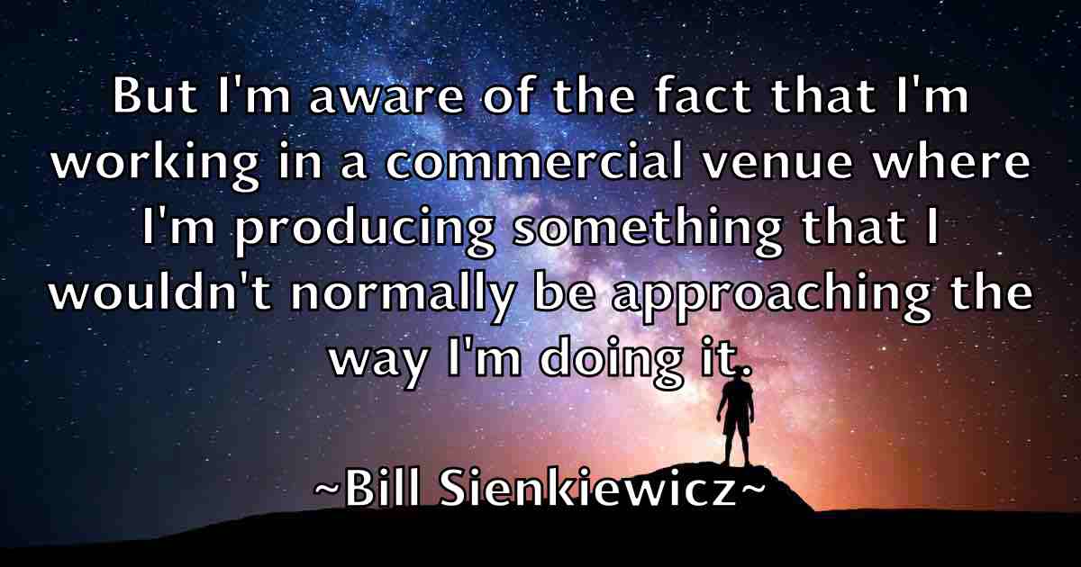 /images/quoteimage/bill-sienkiewicz-fb-92897.jpg