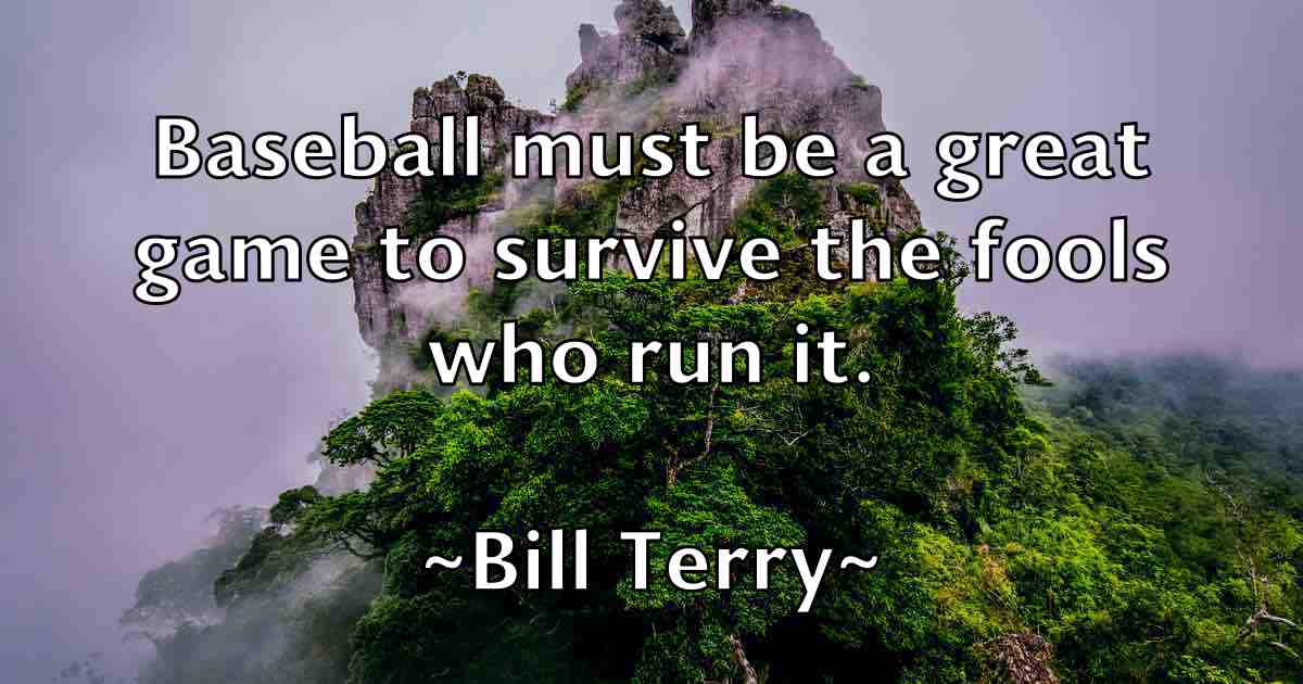 /images/quoteimage/bill-terry-fb-92966.jpg