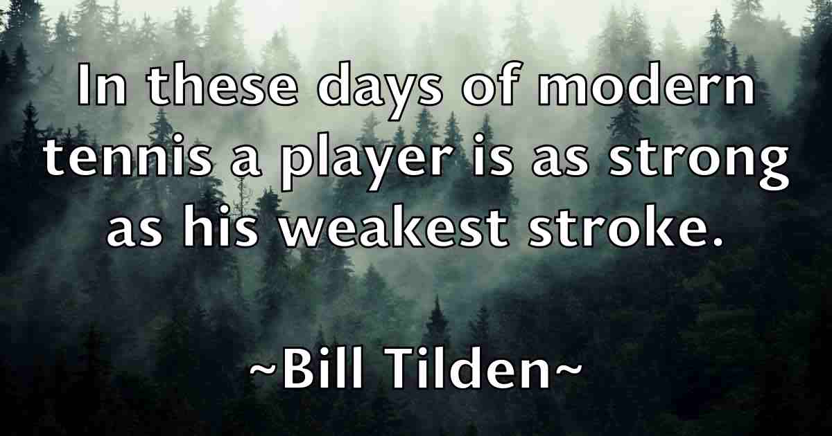 /images/quoteimage/bill-tilden-fb-92971.jpg