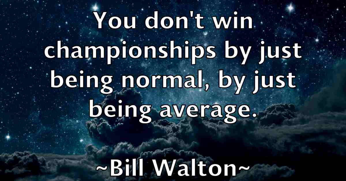 /images/quoteimage/bill-walton-fb-93091.jpg