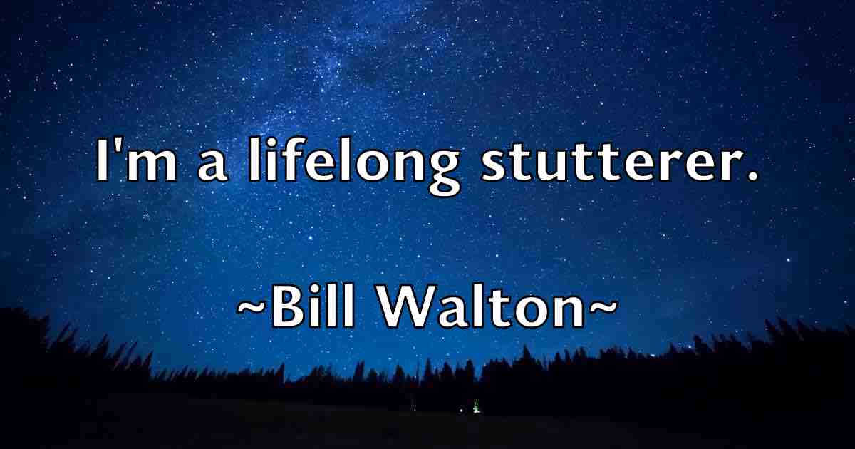 /images/quoteimage/bill-walton-fb-93100.jpg