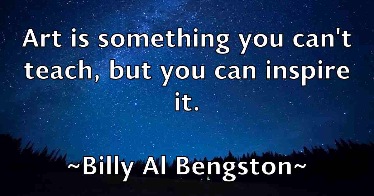 /images/quoteimage/billy-al-bengston-fb-93483.jpg