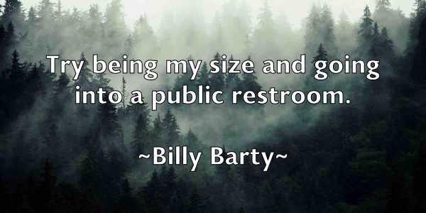 /images/quoteimage/billy-barty-93489.jpg