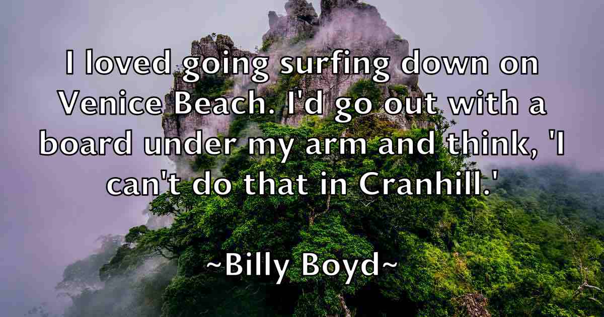 /images/quoteimage/billy-boyd-fb-93554.jpg