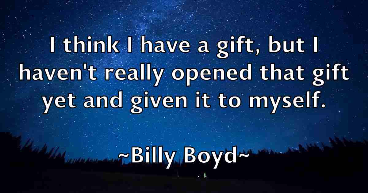 /images/quoteimage/billy-boyd-fb-93558.jpg