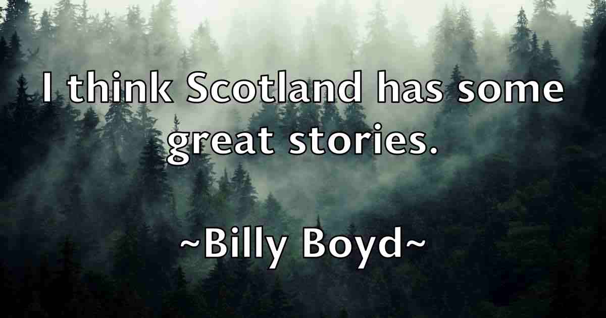 /images/quoteimage/billy-boyd-fb-93563.jpg
