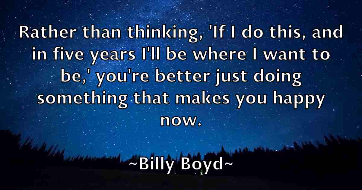 /images/quoteimage/billy-boyd-fb-93566.jpg