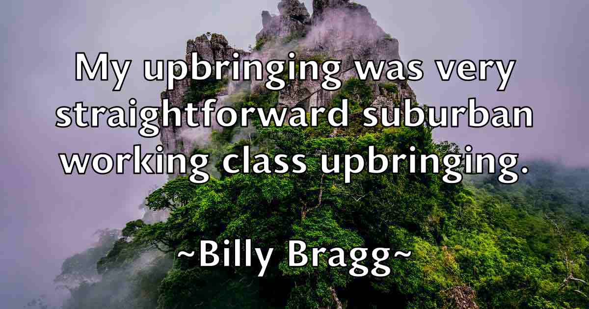 /images/quoteimage/billy-bragg-fb-93587.jpg
