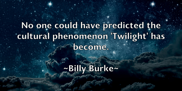 /images/quoteimage/billy-burke-93605.jpg