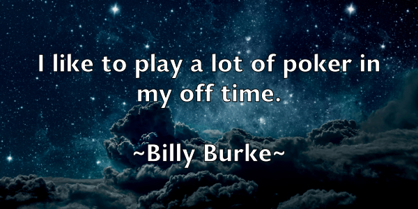 /images/quoteimage/billy-burke-93614.jpg