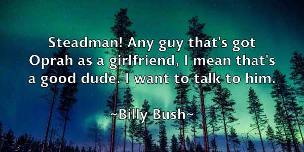 /images/quoteimage/billy-bush-93625.jpg