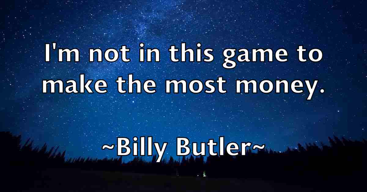 /images/quoteimage/billy-butler-fb-93678.jpg