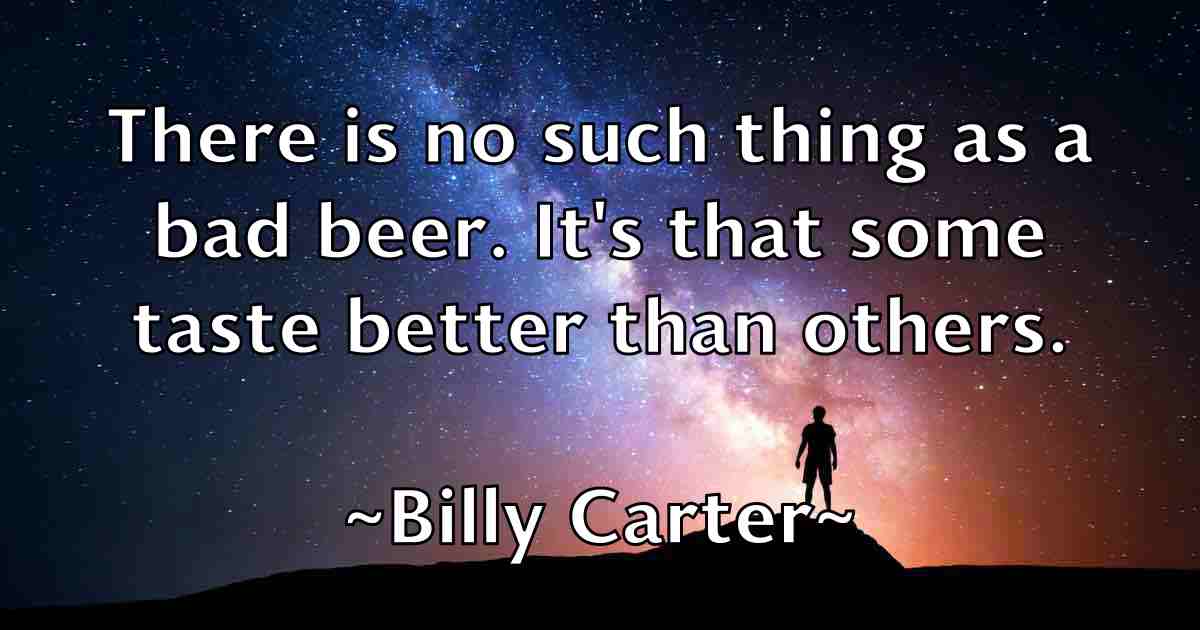 /images/quoteimage/billy-carter-fb-93713.jpg