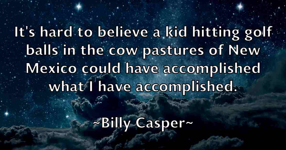 /images/quoteimage/billy-casper-fb-93728.jpg