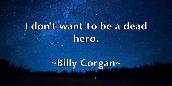 /images/quoteimage/billy-corgan-93885.jpg