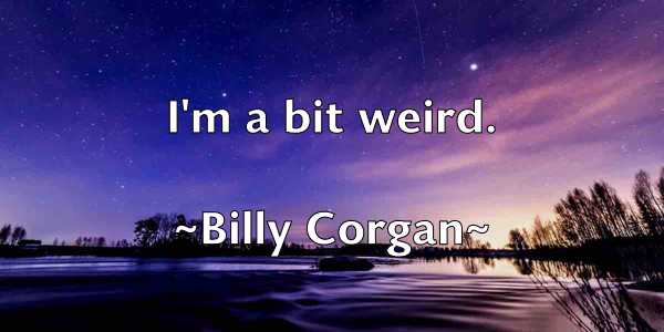 /images/quoteimage/billy-corgan-93894.jpg