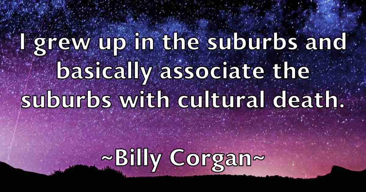 /images/quoteimage/billy-corgan-fb-93896.jpg
