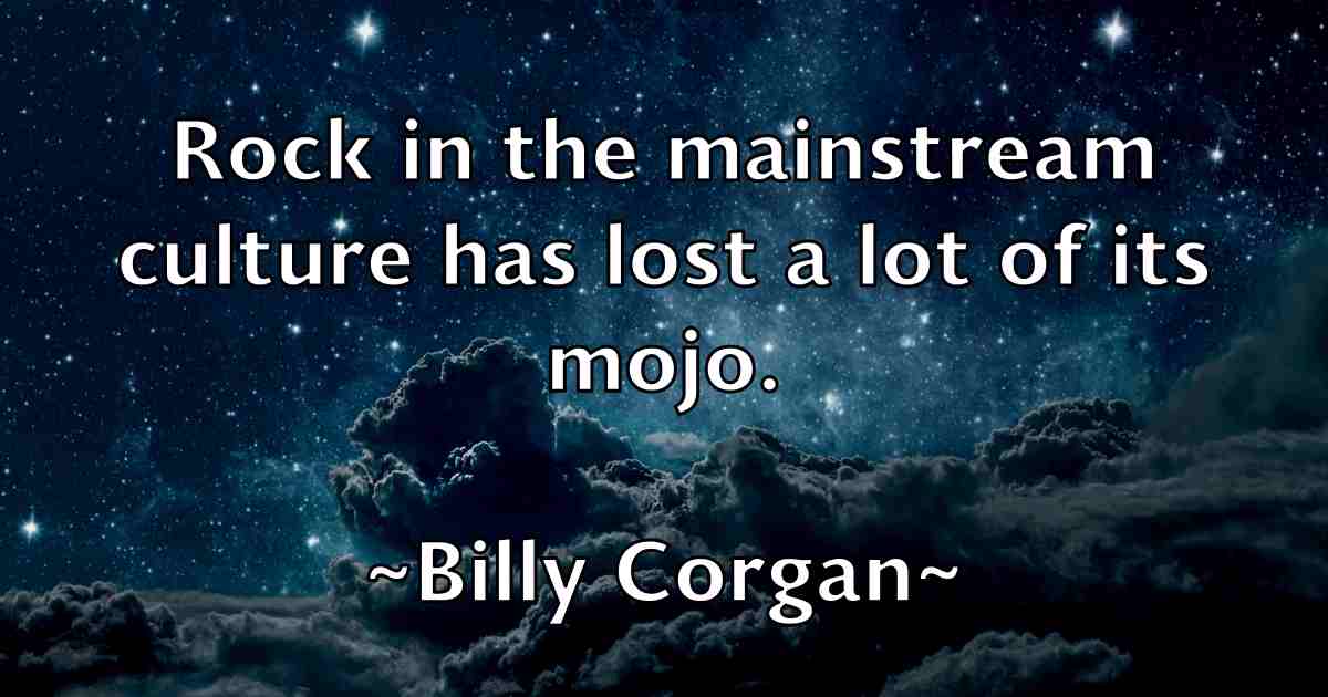 /images/quoteimage/billy-corgan-fb-93909.jpg