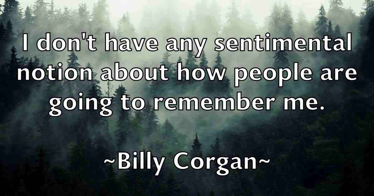 /images/quoteimage/billy-corgan-fb-93917.jpg