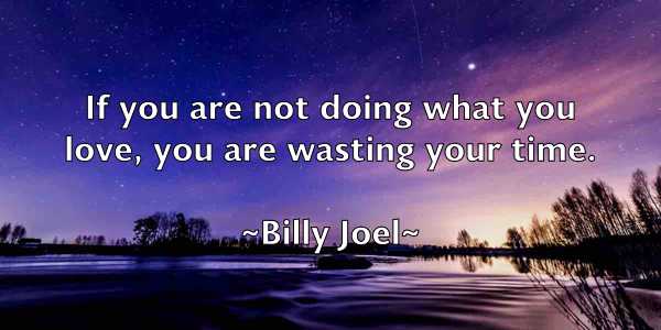 /images/quoteimage/billy-joel-94717.jpg