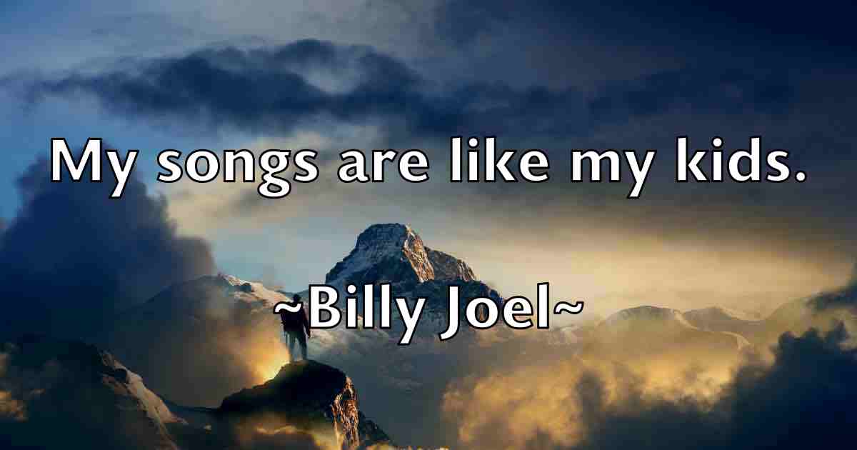 /images/quoteimage/billy-joel-fb-94755.jpg