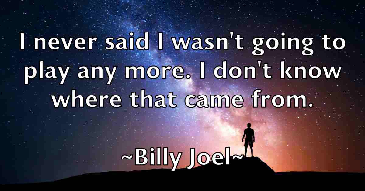 /images/quoteimage/billy-joel-fb-94759.jpg
