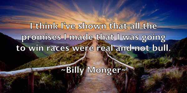 /images/quoteimage/billy-monger-94826.jpg