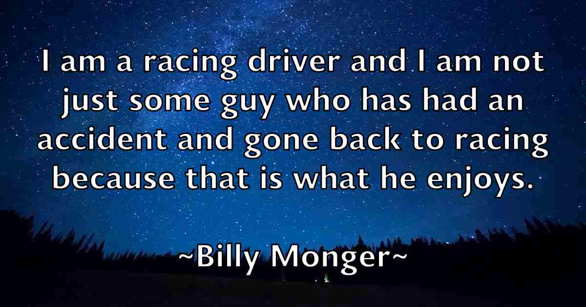 /images/quoteimage/billy-monger-fb-94835.jpg