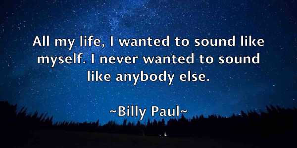 /images/quoteimage/billy-paul-94858.jpg