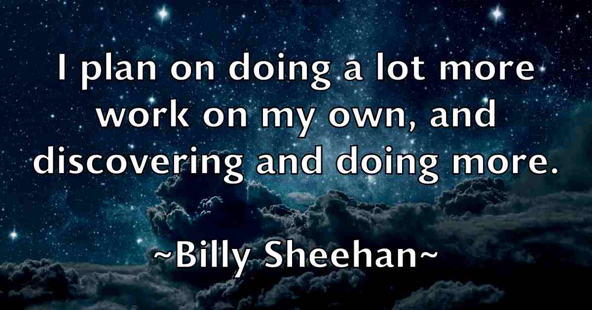 /images/quoteimage/billy-sheehan-fb-94936.jpg