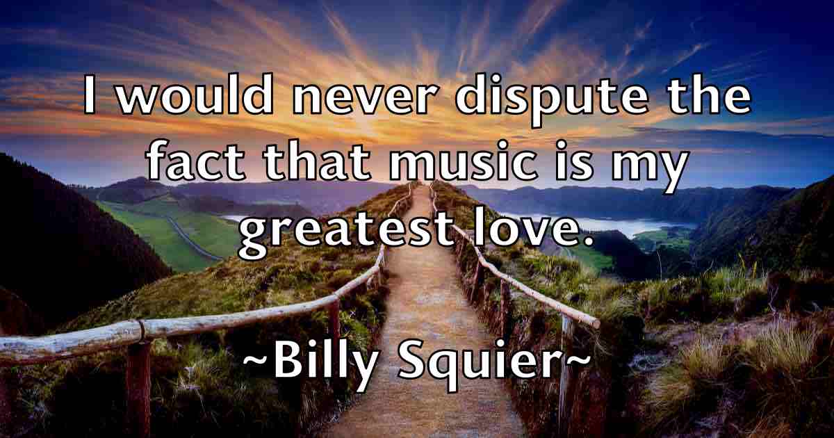 /images/quoteimage/billy-squier-fb-95031.jpg