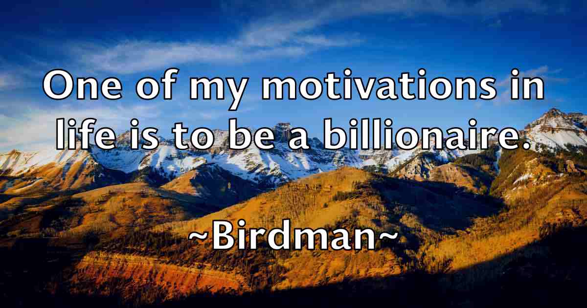/images/quoteimage/birdman-birdman-fb-95499.jpg