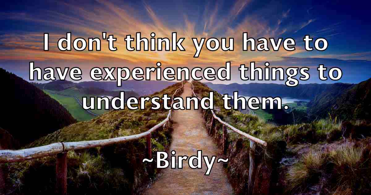 /images/quoteimage/birdy-birdy-fb-95515.jpg