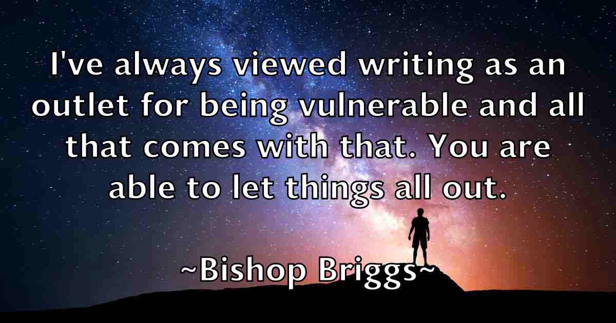 /images/quoteimage/bishop-briggs-fb-95572.jpg