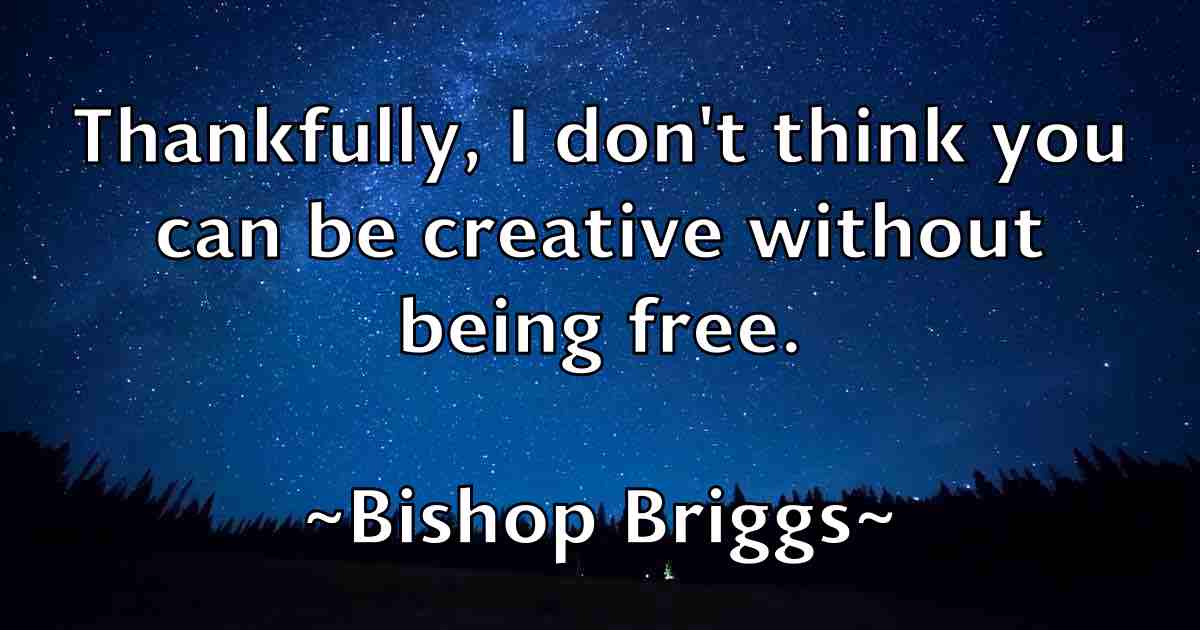 /images/quoteimage/bishop-briggs-fb-95590.jpg