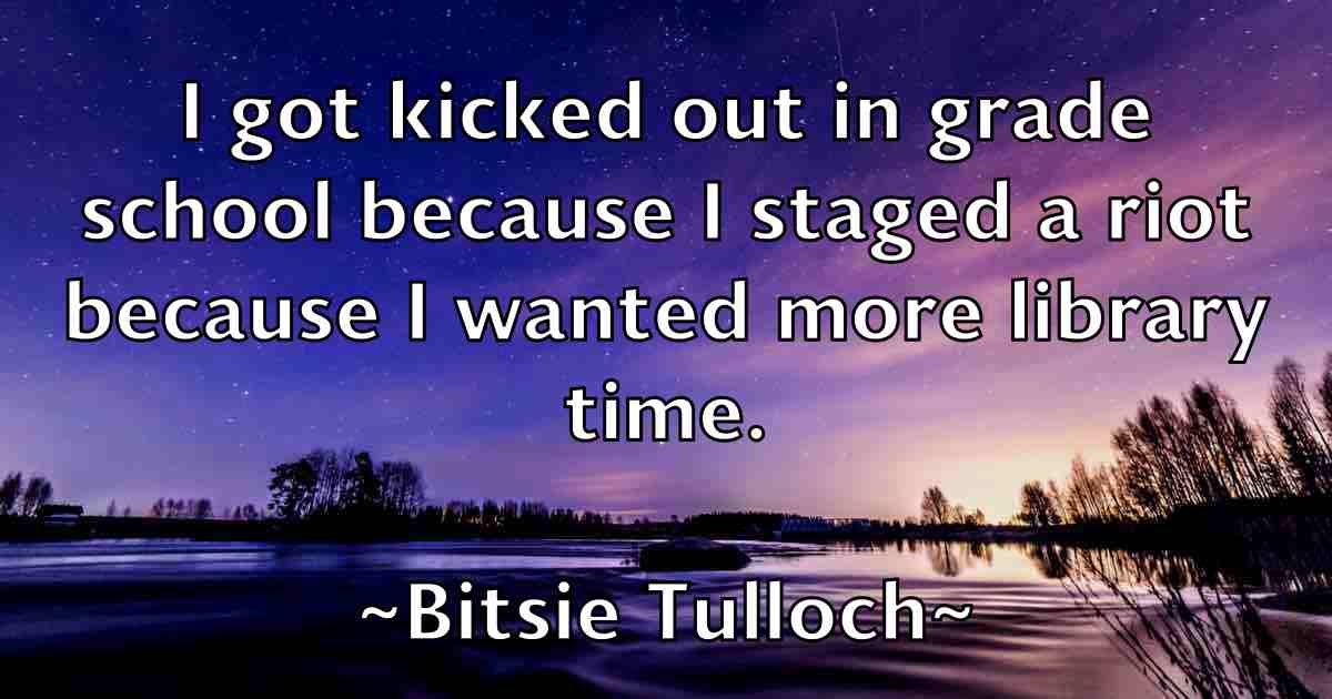 /images/quoteimage/bitsie-tulloch-fb-95611.jpg