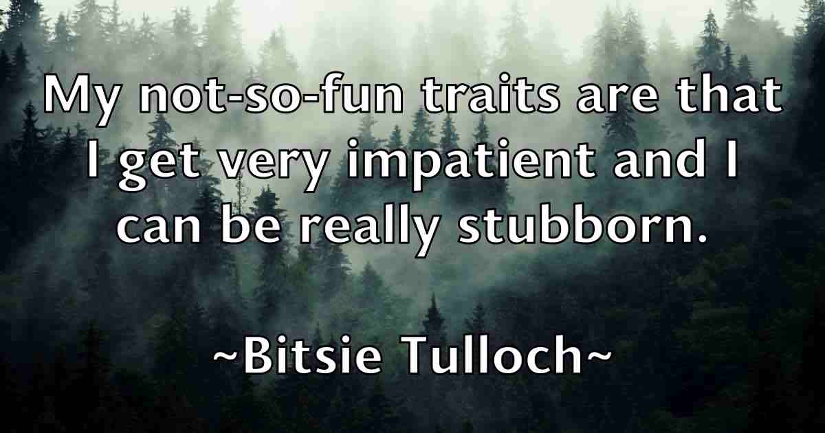 /images/quoteimage/bitsie-tulloch-fb-95612.jpg