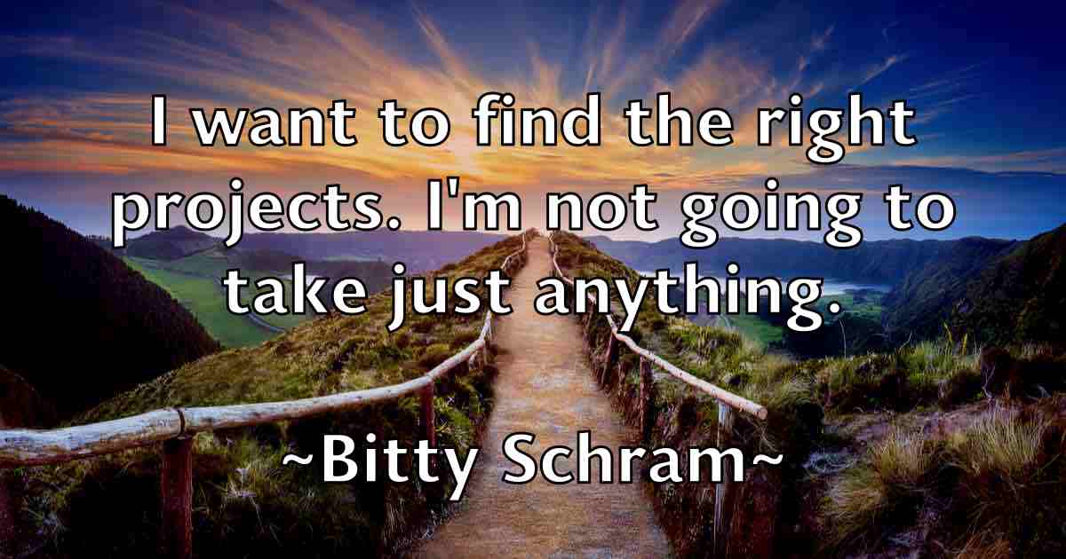 /images/quoteimage/bitty-schram-fb-95625.jpg