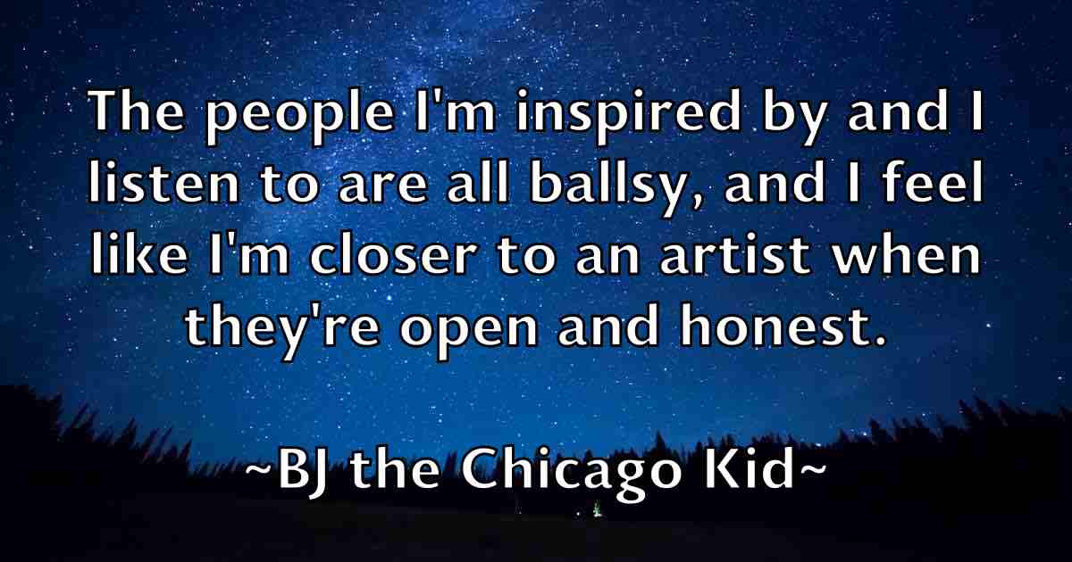 /images/quoteimage/bj-the-chicago-kid-fb-95724.jpg