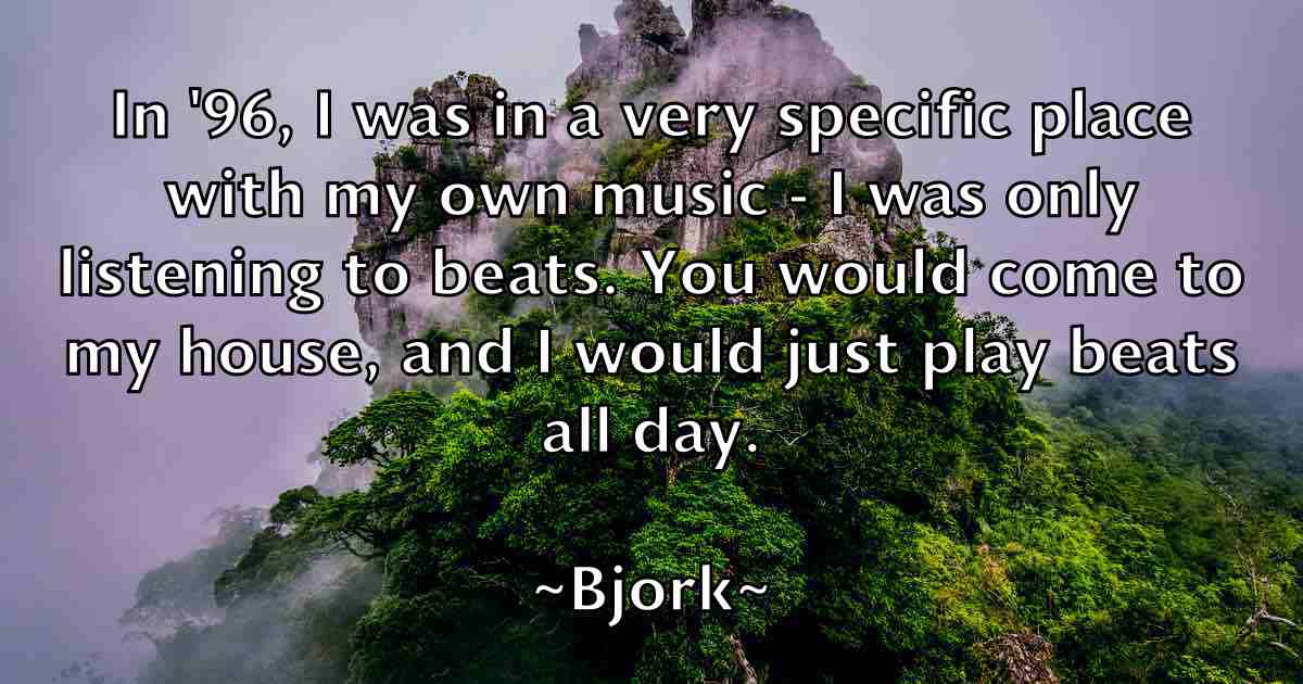 /images/quoteimage/bjork-bjork-fb-95884.jpg