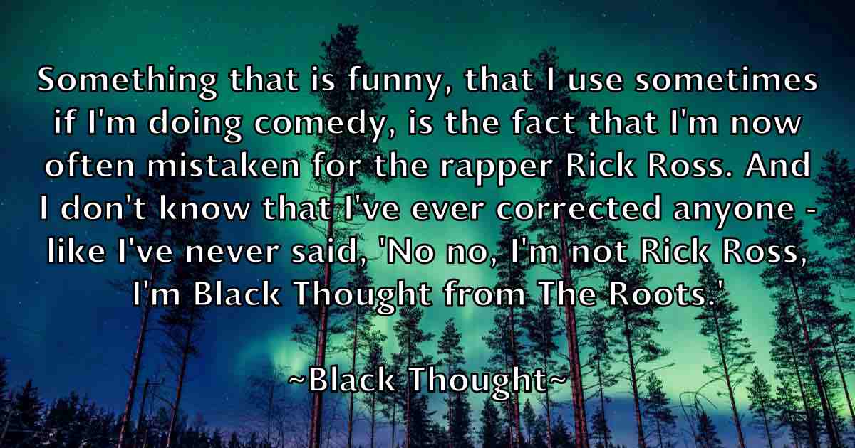 /images/quoteimage/black-thought-fb-96117.jpg