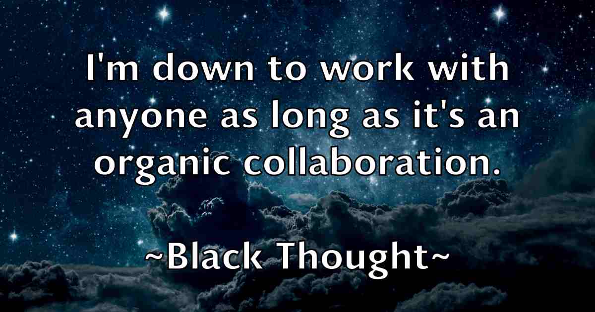 /images/quoteimage/black-thought-fb-96122.jpg