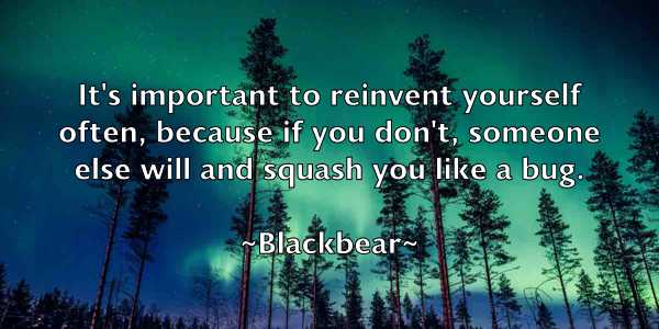 /images/quoteimage/blackbear-blackbear-96186.jpg