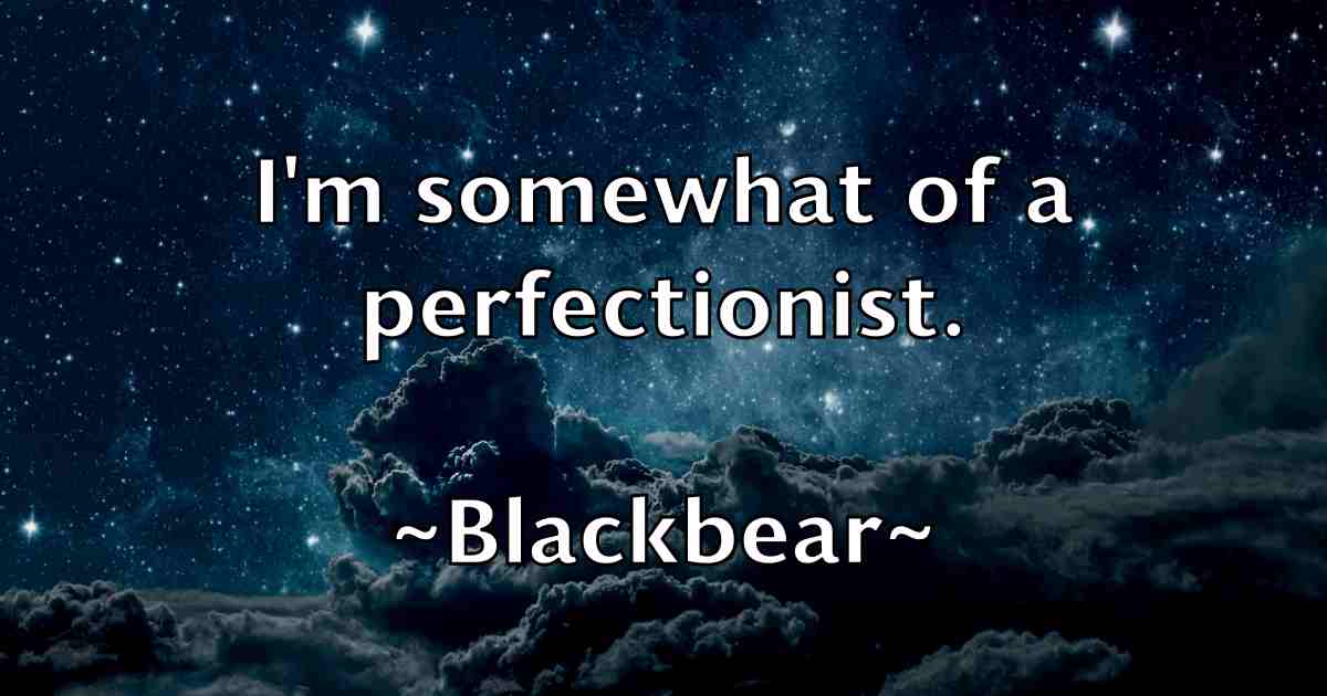 /images/quoteimage/blackbear-blackbear-fb-96189.jpg