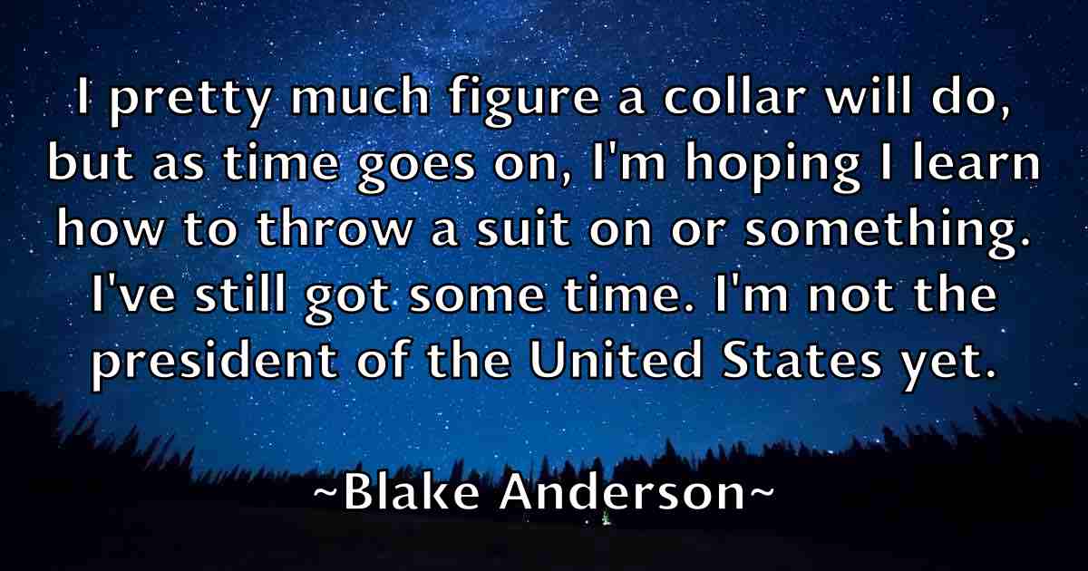 /images/quoteimage/blake-anderson-fb-96394.jpg