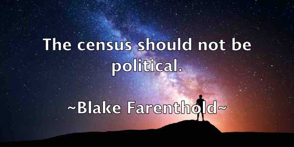 /images/quoteimage/blake-farenthold-96450.jpg