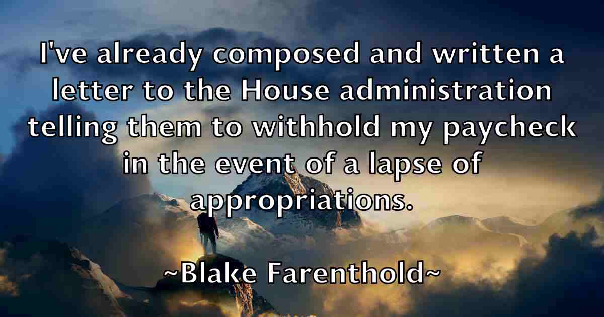 /images/quoteimage/blake-farenthold-fb-96459.jpg