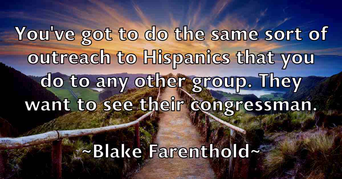 /images/quoteimage/blake-farenthold-fb-96470.jpg